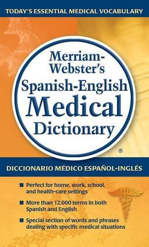 Cover image for Merriam-Webster's Spanish-English Medical Dictionary