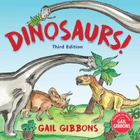 Cover image for Dinosaurs! (Third Edition)