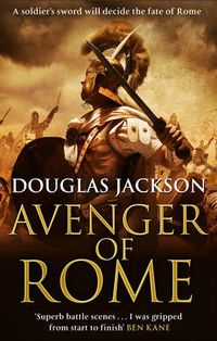 Cover image for Avenger of Rome: (Gaius Valerius Verrens 3): a gripping and vivid Roman page-turner you won't want to stop reading