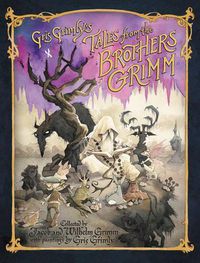 Cover image for Gris Grimly's Tales from the Brothers Grimm