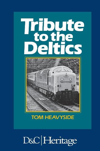Cover image for Tribute to the Deltics
