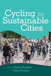 Cover image for Cycling for Sustainable Cities