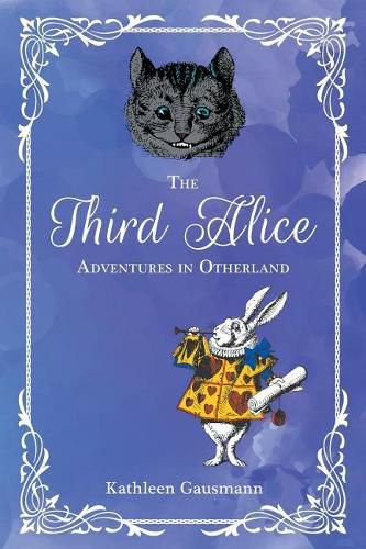 Cover image for The Third Alice: Adventures in Otherland