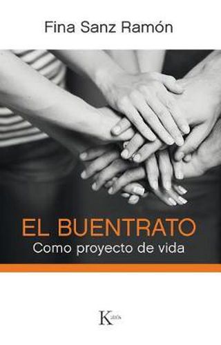 Cover image for El Buentrato: Como Proyecto de Vida