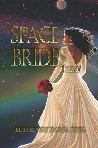 Cover image for Space Brides, LLC