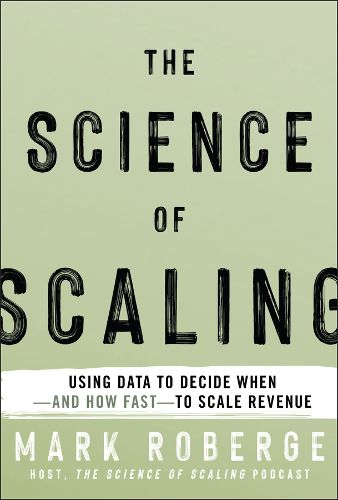 Cover image for The Science of Scaling