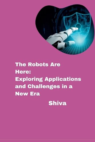 Cover image for The Robots Are Here