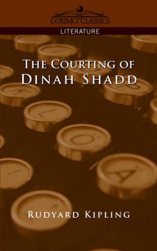 Cover image for The Courting of Dinah Shadd