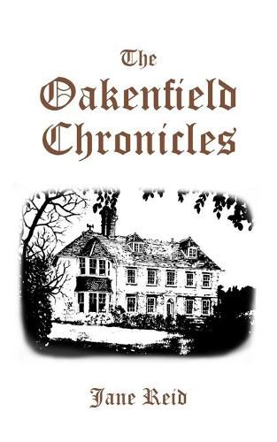 The Oakenfield Chronicles