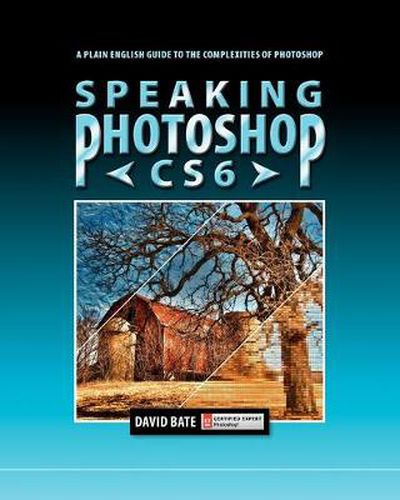 Cover image for Speaking Photoshop CS6