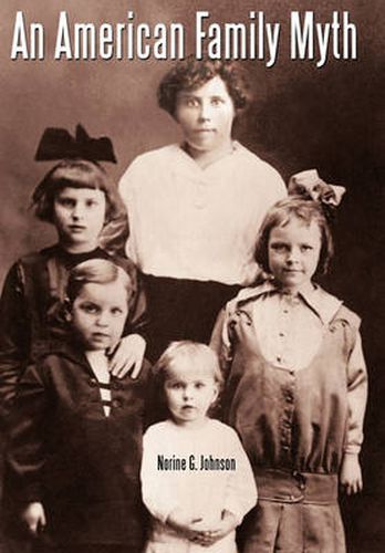 Cover image for An American Family Myth