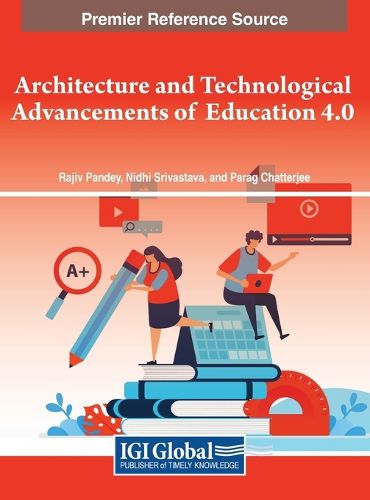 Cover image for Architecture and Technological Advancements of Education 4.0