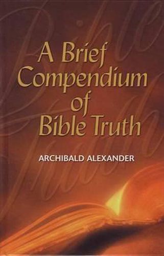 Cover image for A Brief Compendium of Bible Truth