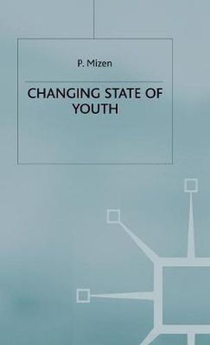 Cover image for The Changing State of Youth