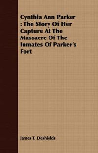 Cover image for Cynthia Ann Parker