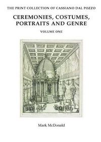 Cover image for Ceremonies, Costumes, Portraits and Genre