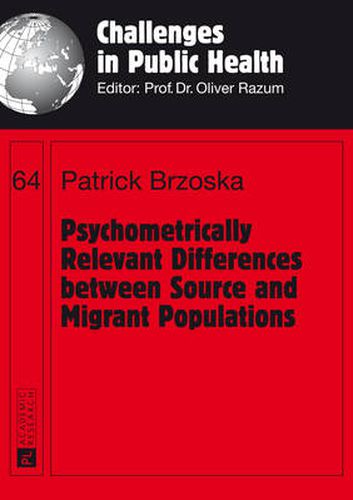 Cover image for Psychometrically Relevant Differences between Source and Migrant Populations