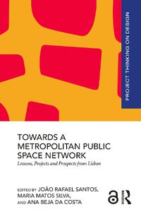 Cover image for Towards a Metropolitan Public Space Network