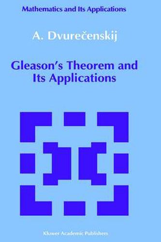 Cover image for Gleason's Theorem and Its Applications