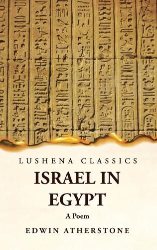 Cover image for Israel in Egypt A Poem