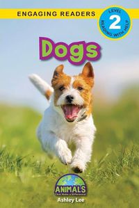 Cover image for Dogs: Animals That Make a Difference! (Engaging Readers, Level 2)
