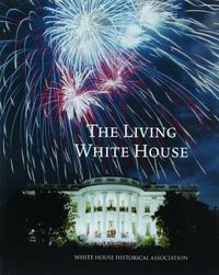 Cover image for The Living White House