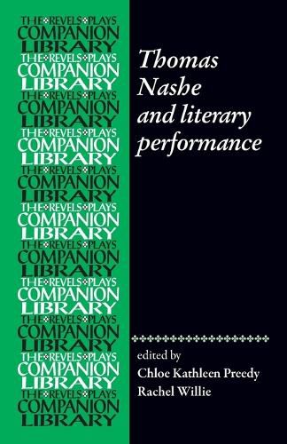 Cover image for Thomas Nashe and Literary Performance