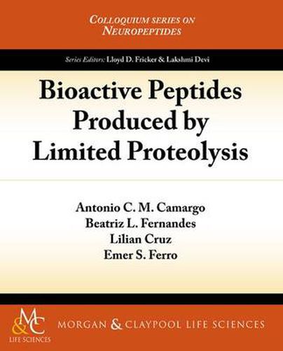 Cover image for Bioactive Peptides Produced by Limited Proteolysis