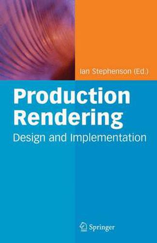 Cover image for Production Rendering: Design and Implementation