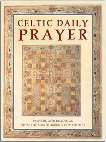 Cover image for Celtic Daily Prayer: Prayers and Readings from the Northumbria Community