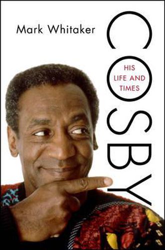 Cosby: His Life and Times