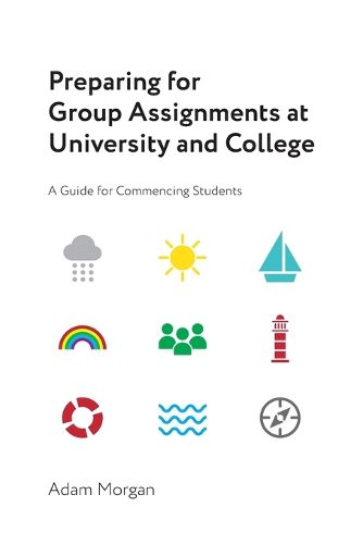 Cover image for Preparing for Group Assignments at University and College