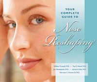 Cover image for Your Complete Guide to Nose Reshaping
