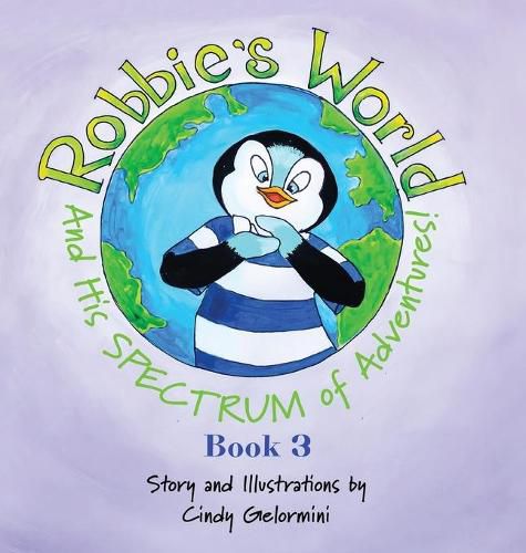 Cover image for Robbie's World and His SPECTRUM of Adventures! Book 3