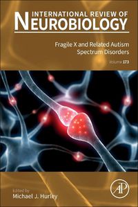 Cover image for Fragile X and Related Autism Spectrum Disorders: Volume 173