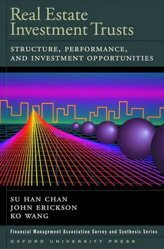 Cover image for Real Estate Investment Trusts: Structure: Structure, Performance, and Investment Opportunities