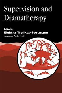 Cover image for Supervision and Dramatherapy
