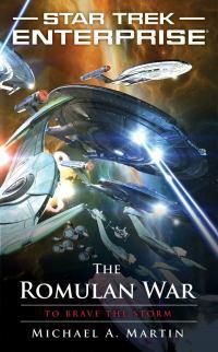 Cover image for The Romulan War: To Brave the Storm