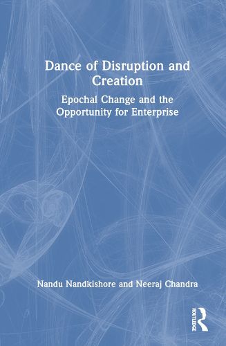 Cover image for Dance of Disruption and Creation
