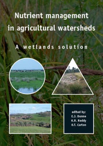 Cover image for Nutrient Management in Agricultural Watersheds: A Wetlands Solution