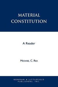 Cover image for Material Constitution: A Reader