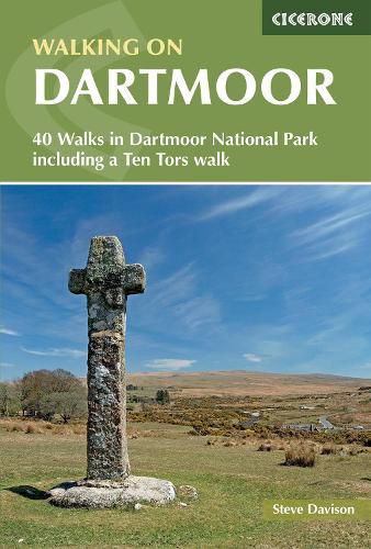 Cover image for Walking on Dartmoor: 40 Walks in Dartmoor National Park including the Ten Tors walk