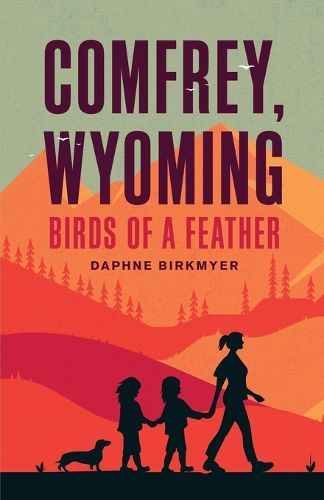 Cover image for Comfrey, Wyoming: Birds of a Feather