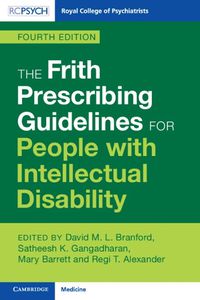 Cover image for The Frith Prescribing Guidelines for People with Intellectual Disability