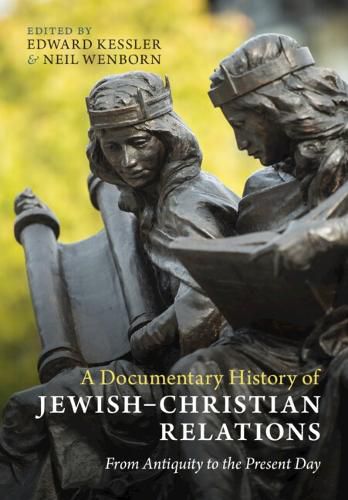 Cover image for A Documentary History of Jewish-Christian Relations