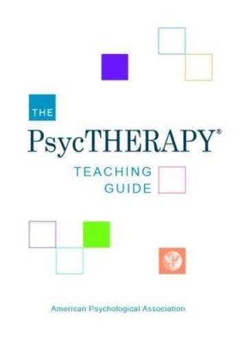 The PsycTHERAPY (R) Teaching Guide