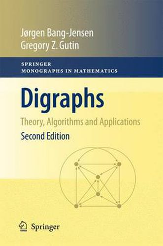 Cover image for Digraphs: Theory, Algorithms and Applications