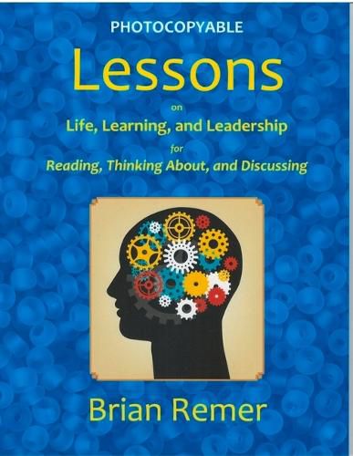 Cover image for Lessons on Life, Learning, and Leadership