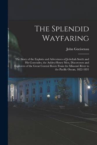 Cover image for The Splendid Wayfaring