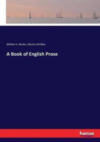 Cover image for A Book of English Prose